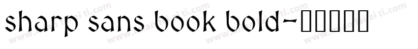 sharp sans book bold字体转换